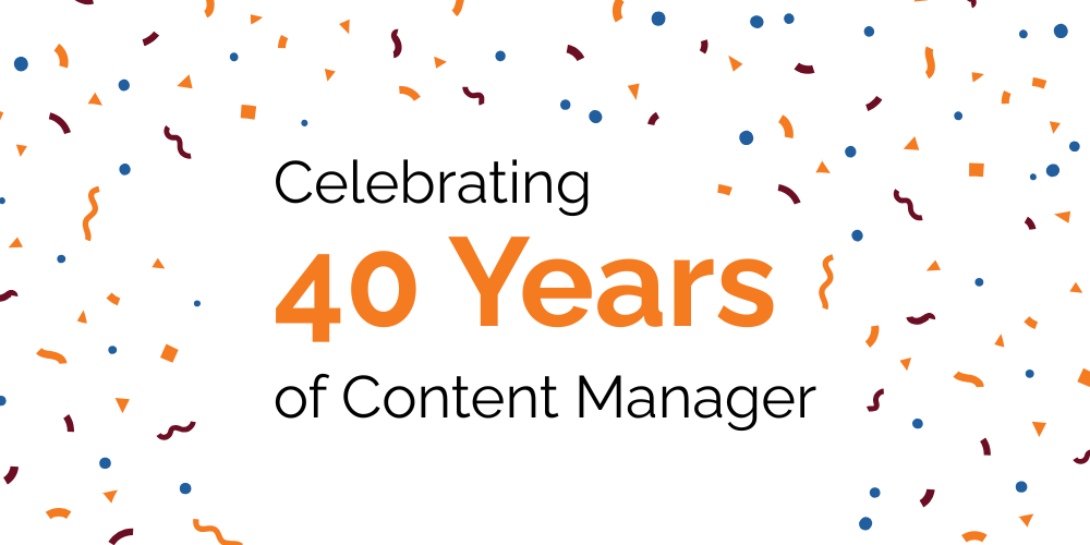 40 years of content manager-2